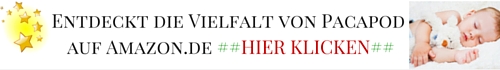 Entdeckt die Vielfalt von Pacapod auf Amazon.de HIER KLICKEN